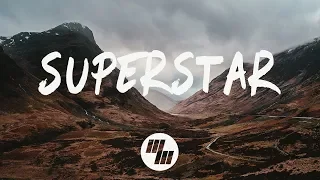 Said The Sky - Superstar (Lyrics) With Dabin, feat. Linn