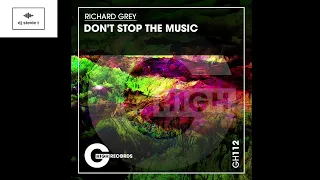Don't Stop the Music - Richard Grey (extended mix)