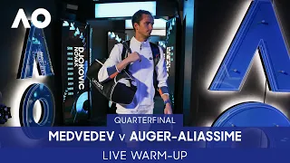 LIVE: Medvedev v Auger-Aliassime Warm-Up: Rod Laver Arena | Australian Open 2022