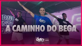 A Caminho Do Bega - DJ Mizzontti, MC Dom LP, MC L3 | FitDance (Coreografia)
