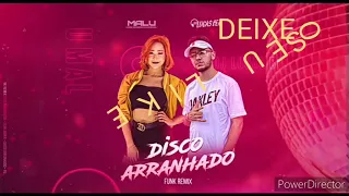 DISCO ARRANHADO (MALU & DJ LUCAS BEAT) PLAYBACK