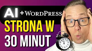 🤖 Rewolucja AI w WordPress: Jak Zrobić Stronę Internetową w 30 Minut 🚀 Tutorial