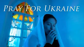 Pray For Ukraine