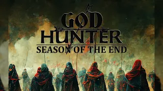 God Hunter - Season Of The End (Full Album Stream)