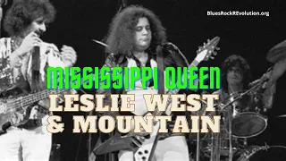 Mississippi Queen Leslie West Mountain Blues Rock Band Song