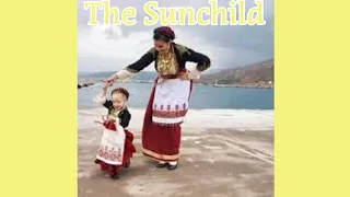 The Sunchild - A Greek Folktale