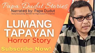 LUMANG TAPAYAN | REMI | PAPA DUDUT STORIES HORROR