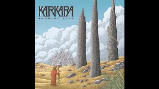 Karkara - Nowhere Land (2020) Full Album