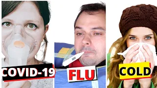 COVID 19 vs FLU vs COLD | How to tell the difference?