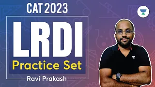 CAT 2023 | LRDI Made Easy | Intense Practice Sets for Success with Ravi Prakash | #cat2023