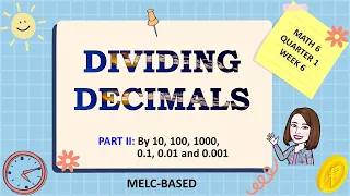 Dividing Decimals by 10,100,1000, 0.1, 0.01, and 0.001.