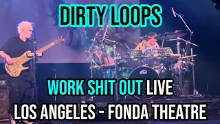 DIRTY LOOPS Work Shit Out Live 2024 - Los Angeles Fonda Theatre