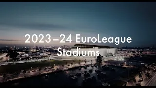 2023–24 EuroLeague Stadiums
