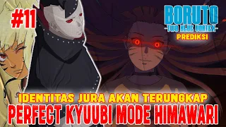 PERFECT KYUUBI MODE HIMA❗IDENTITAS ASLI JURA TERUNGKAP❗PREDIKSI BORUTO TWO BLUE VORTEX CHAPTER 11