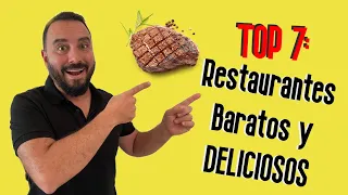 TOP 7: Restaurantes Baratos y DELICIOSOS