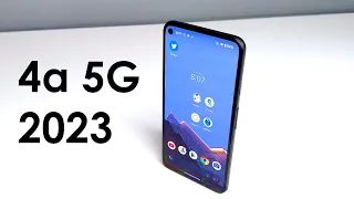 Google Pixel 4a 5G in 2023 Review