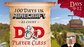 100 Days in Minecraft as Every D&D Player Class | Days 9-12 | Barbarian