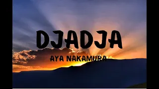 Aya Nakamura - Djadja | Lyrics