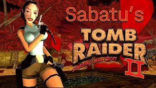 TRLE Sabatu's Tomb Raider 2 Full Walkthrough