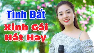 LK Tình Đất - Em gái Ngọc Khánh xinh đẹp hát hay nghe hoài không chán