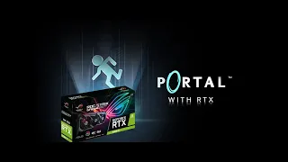 Portal with RTX ---- RTX 3060 TI DLSS UP Ultra on 60 FPS 1920x1080