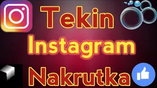 Instagram tekinga nakrutka qilish