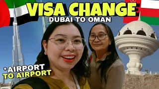 Paano mag A to A Exit? DUBAI TO OMAN | Visa Change Process | TaraBiyaheTayo