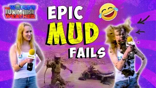 Epic Mud Fails