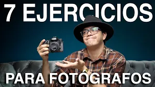 7 EJERCICIOS/RETOS FOTOGRÁFICOS PARA MEJORAR TODO!