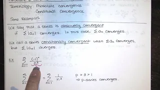 78. Alternating Series Test - Part 4 - Absolute and Conditional Convergence