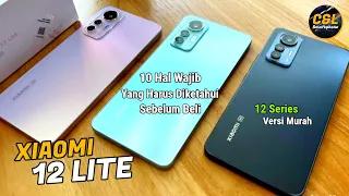 XIAOMI 12 LITE INDONESIA - INILAH YANG HARUS DIKETAHUI SEBELUM MEMBELI