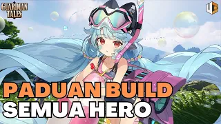 [Guardian Tales] PADUAN BUILD SEMUA HERO