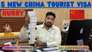 5 NEW CHINA VISA 2024...N BEST TIME TO APPLY HURRY.........