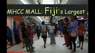 MHCC MALL - Walking Fiji's Largest Shopping Mall