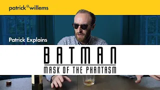 Patrick Explains BATMAN: MASK OF THE PHANTASM (and Why It's Great)