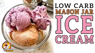 Easy Low Carb Mason Jar ICE CREAM 🍦 The BEST Keto Ice Cream Recipe!