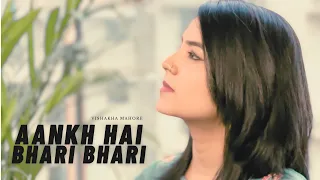 Aankh Hai Bhari Bhari Female Version | Vishakha Mahore | Cover Song 2023 | Mere Halat Aise Hai