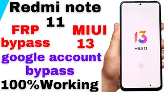 Redmi Note 11 Frp Bypass MIUI 13 | Redmi Note 11 Frp Bypass 2023 | Redmi Note 11 Google Lock Remove✔
