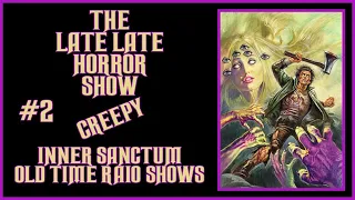 INNER SANCTUM CREEPY OLD TIME RADIO SHOWS ALL NIGHT