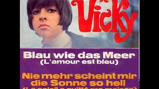 1967 Vicky - L'amour Est Bleu