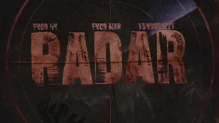 Fnob Hk X Fnob Mar X YungDrezzy - Radar (Official Audio)