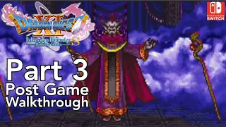 [Post Game Walkthrough Part 3] Dragon Quest XI S Nintendo Switch 2D Mode No Commentary