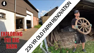 Exploring the Big Barn - ep4 - Renovating a 230 year old Farmhouse in Germany