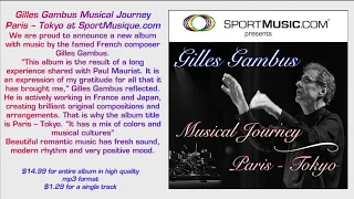 Gilles Gambus, Musical Journey Paris – Tokyo at https://sportmusic.com