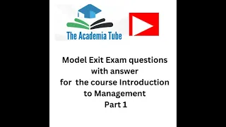 Model Exit Exam Questions with Answers: Introduction to Management   Part 1