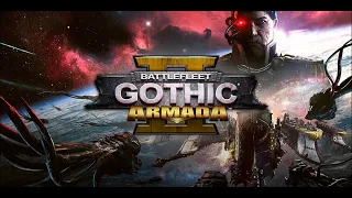 Battlefleet Gothic Armada 2 | First Time Play Through | Wookie Legend
