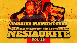 Nesiaukite vol. 29. - Andrius Mamontovas