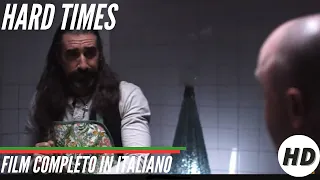 Hard Times | HD | Commedia | Film Completo in Italiano