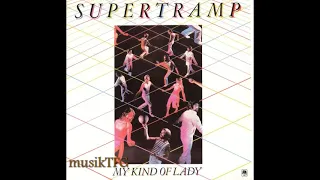 Supertramp - My Kind Of Lady (Single Version)