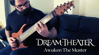 Dream Theater | Awaken The Master | Guitar Cover